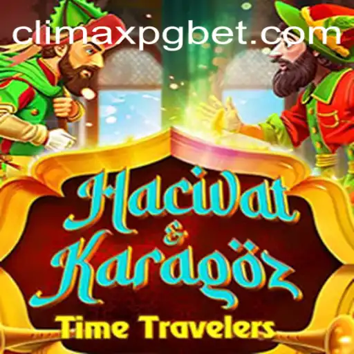 Discover the Thrilling World of HacivatandKaragoz with ClimaxPG.com Oficial Slots Brasil #1